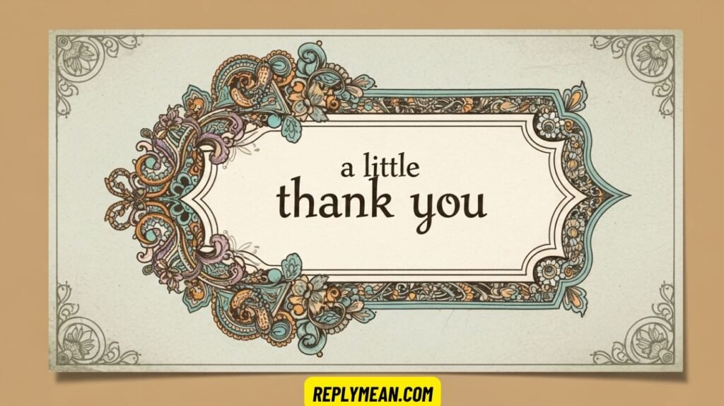 Other Ways to Say “Token of Appreciation