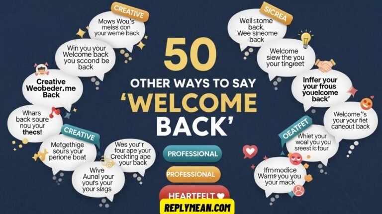 Other Ways to Say “Welcome Back
